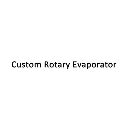 Need Custom Rotary Evaporator?